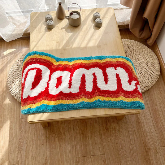 "Damn." Rainbow Rug