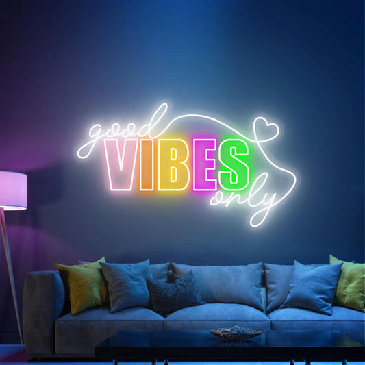 Good Vibes Only Neon Sign